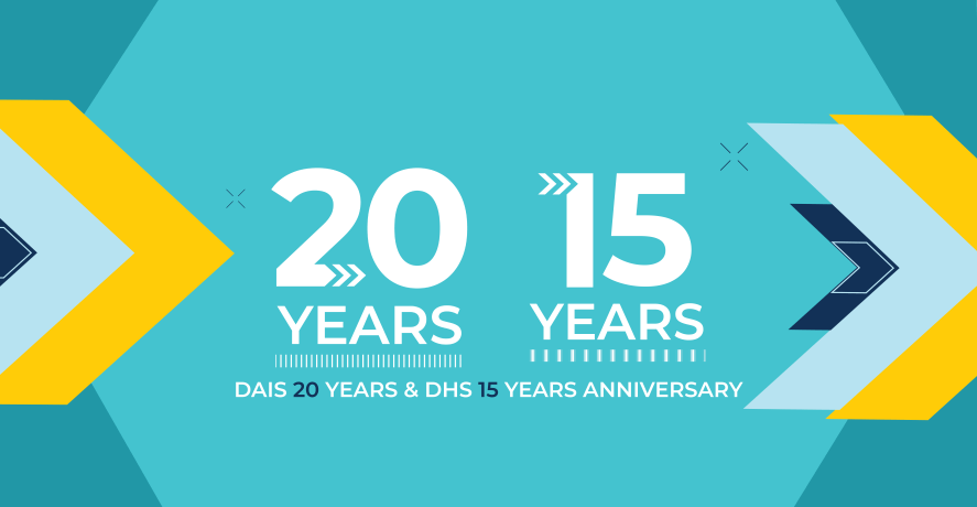 DAIS 20 years and DHS 15 years